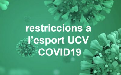 Restriccions a l’esport UCV COVID19 a partir del 30/10/2020